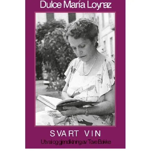 Bilde av best pris Svart vin av Dulce María Loynaz - Skjønnlitteratur