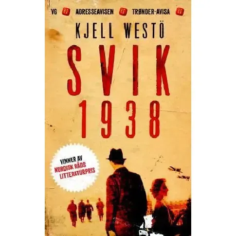 Bilde av best pris Svik 1938 av Kjell Westö - Skjønnlitteratur
