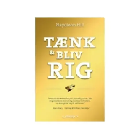 Bilde av best pris Tænk og bliv rig! | Napoleon Hill | Språk: Dansk Bøker - Kropp & Sinn