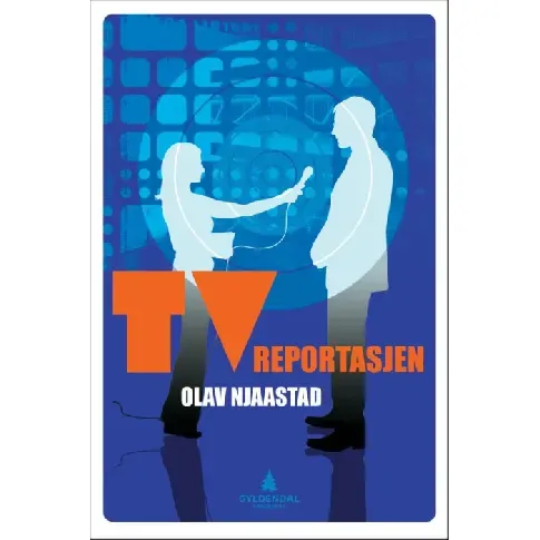 Bilde av best pris TV-reportasjen - En bok av Olav Njaastad