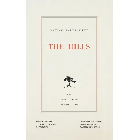Bilde av best pris The Hills av Matias Faldbakken - Skjønnlitteratur