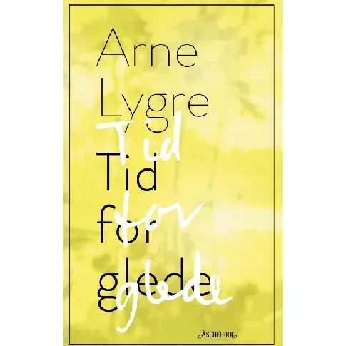 Bilde av best pris Tid for glede - En bok av Arne Lygre