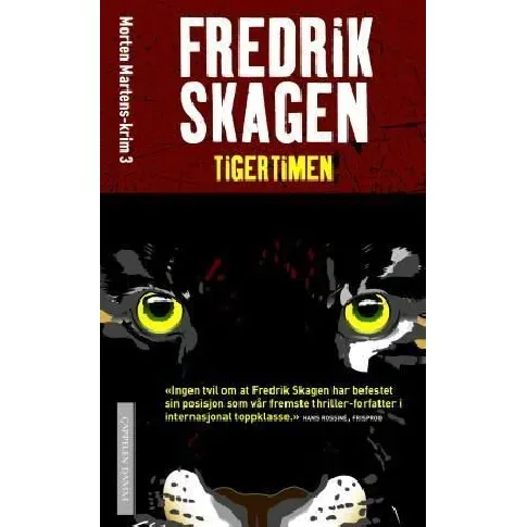 Bilde av best pris Tigertimen - En krim og spenningsbok av Fredrik Skagen