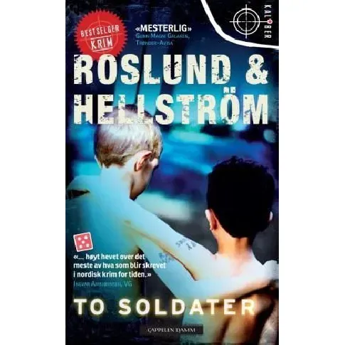 Bilde av best pris To soldater - En krim og spenningsbok av Anders Roslund