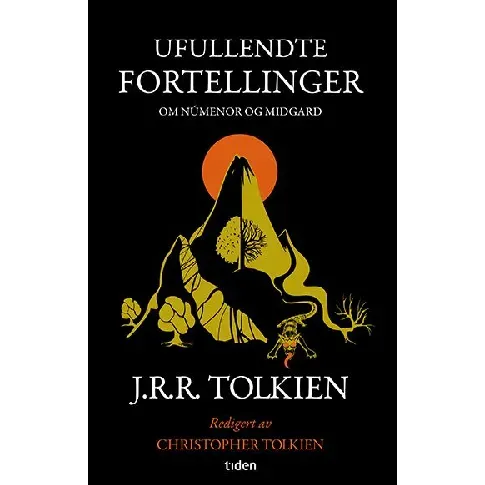 Bilde av best pris Ufullendte fortellinger av J.R.R. Tolkien - Skjønnlitteratur
