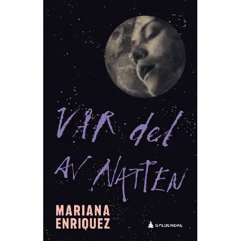Bilde av best pris Vår del av natten - En krim og spenningsbok av Mariana Enriquez