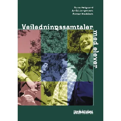 Bilde av best pris Veiledningssamtaler med elever - En bok av Rune Høigaard
