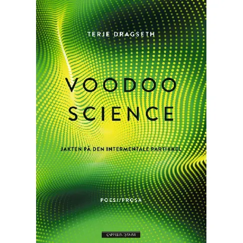 Bilde av best pris Voodoo science av Terje Dragseth - Skjønnlitteratur